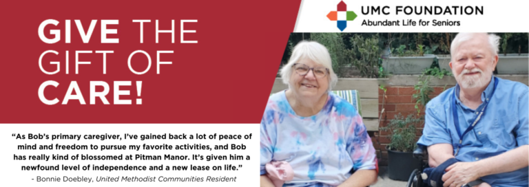 Gift of Care graphic featuring Bonnie and Bob Doebley, residents of Pitman Manor, for the UMC Foundation's fiscal year 2025 Year End Appeal.